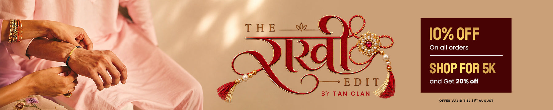 The Rakhi Edit Sale
